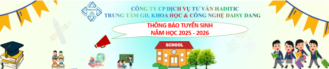 THÔNG BÁO TUYỂN SINH Các Lớp Học Thêm Chất Lượng Cao, Tăng Tốc Điểm Số Cùng Trung tâm Giáo dục, Khoa học và Công nghệ DAISY DANG